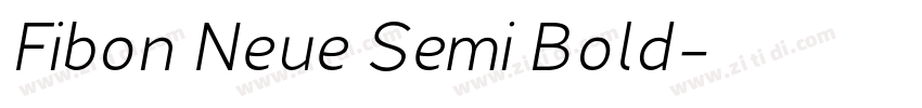 Fibon Neue Semi Bold字体转换 Fibon Neue Semi Bold字体转换